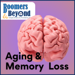 [logo] Boomers & Beyond - Aging and Memory Loss