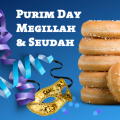 [logo] Purim Day - Megillah & Seudah
